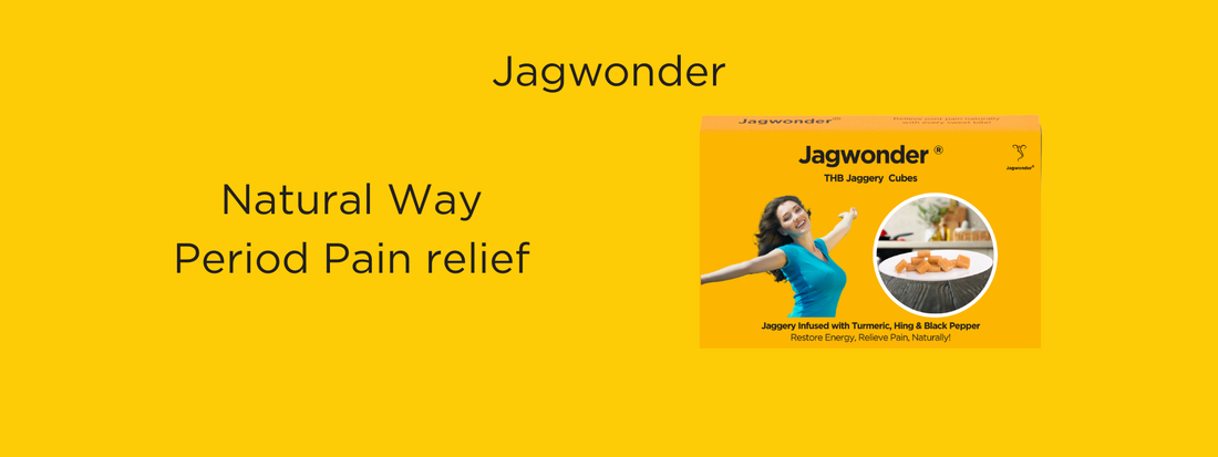 Natural Period Pain Relief: Ayurvedic Tips, Remedies & THB Jaggery Cubes