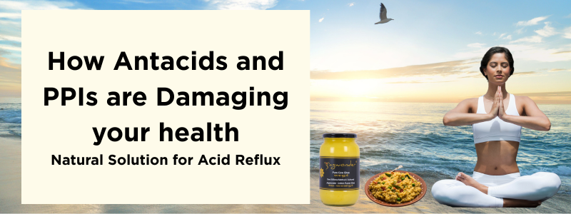 How Antacids and PPIs Are Damaging Your Health: A Natural Solution for Acid Reflux