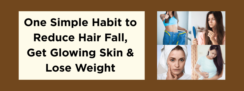 🪔  Stop Hair Fall, Get Glowing Skin & Lose Weight with One Ancient Ayurvedic Habit — No Chemically Processed Tablets Needed