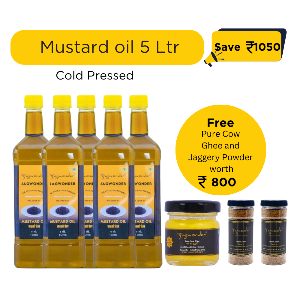 Jagwonder Cold Pressed Mustard Oil 5 litre (1 Litre 5 Bottles) +  Free Gift ( Pure Cow Ghee worth Rs. 400 + Jaggery Powder 500gm 2 Jar worth Rs.400) worth Rs.800