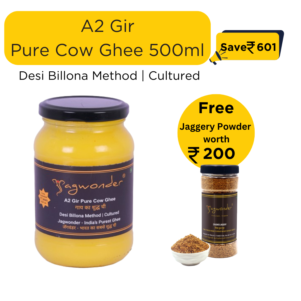 Jagwonder A2 Gir Pure Cow Ghee, 500ml, Billona Method, Cultured. Free Gift - ( Jaggery Powder 500gm 1 Jar  worth RS. 200 )